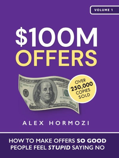 $100M Offers (Paperback) by Alex Hormozi (100 million offers)
