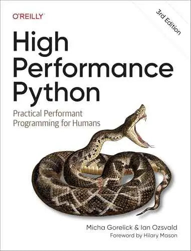 High Performance Python 3rd Edition by Micha Gorelick | Paperback | 978-1098165963 | HMS-9781098165963