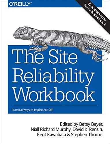 The Site Reliability Workbook: Practical ways to implement SRE by Google SRE Team | Paperback | HMS-9781492029502