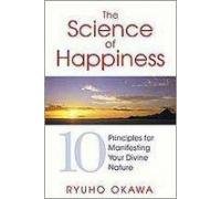 Science of Happiness by Ryuho Okawa - Paperback cover