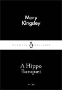 A Hippo Banquet-32 by Kingsley Mary - Paperback cover