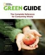 Green Guide: The Complete Reference for Consuming Wisely by Editors of Green Guide - Paperback cover