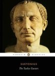 Twelve Caesars : Penguin Classics / Robert Graves Trans by Suetonius - Paperback cover