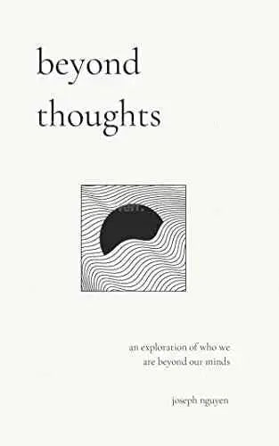 Beyond Thoughts (Paperback)- Joseph Nguyen
