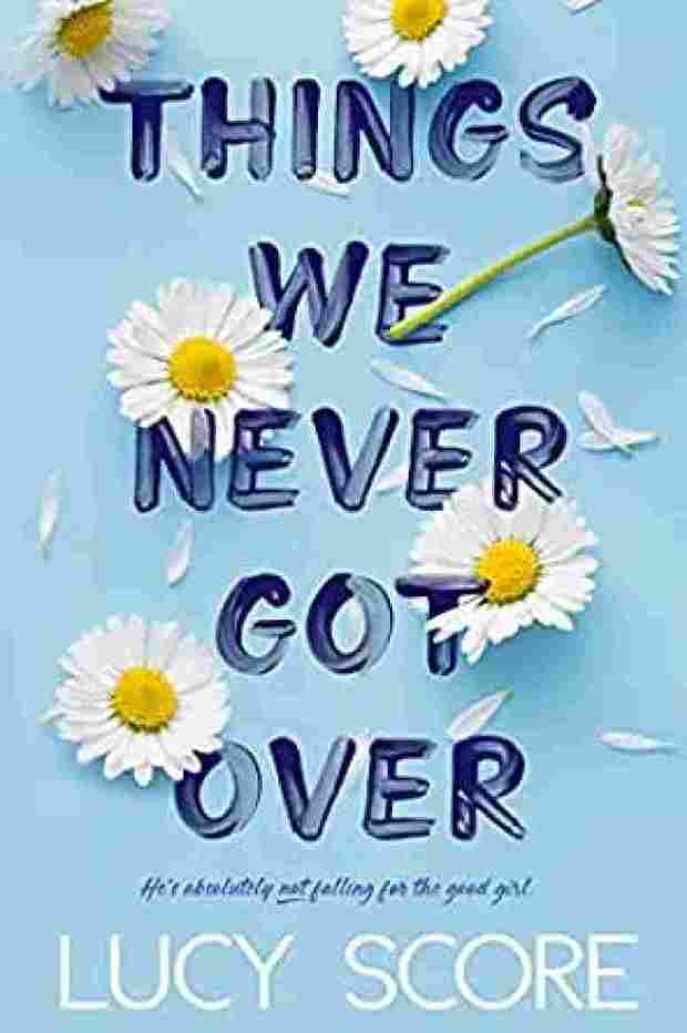 Things We Never Got Over (Paperback) – Lucy Score image 1