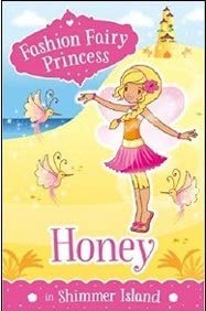Fashion fairy princess- Honey in shimmer Island by Poppy Collins - Paperback cover