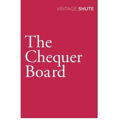 TheChequer Board by Shute, Nevil ( Author ) ON Sep-03-2009, Paperback by Nevil Shute - Paperback cover