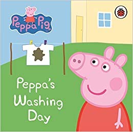 Peppa Pig: Peppas Washing Day: My First Storybook by Ladybird - Paperback cover