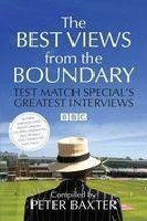 The Best Views from the Boundary: Test Match Special's Greatest Interviews - Paperback cover