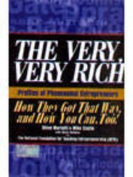 The Very Very Rich : Profiles Of Phenomenal by Steve Mariotti and Mike Caslin - Paperback cover