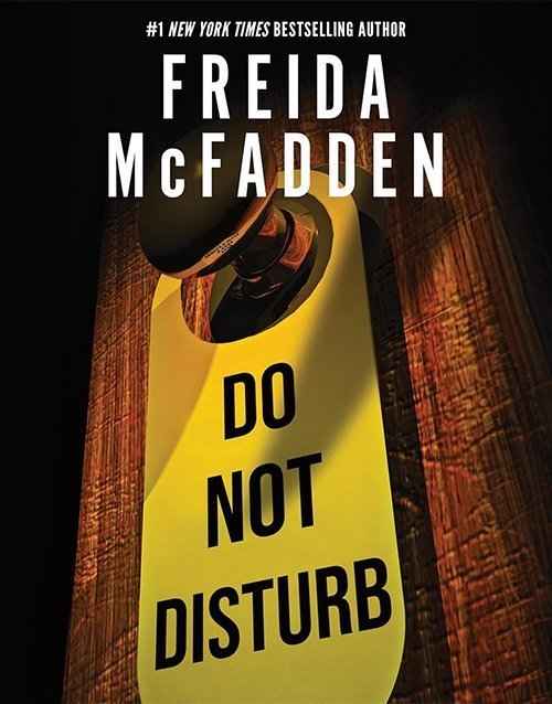 Do Not Disturb Paperback ISBN: 978-1464227288 | 9781464227288 | Paperback