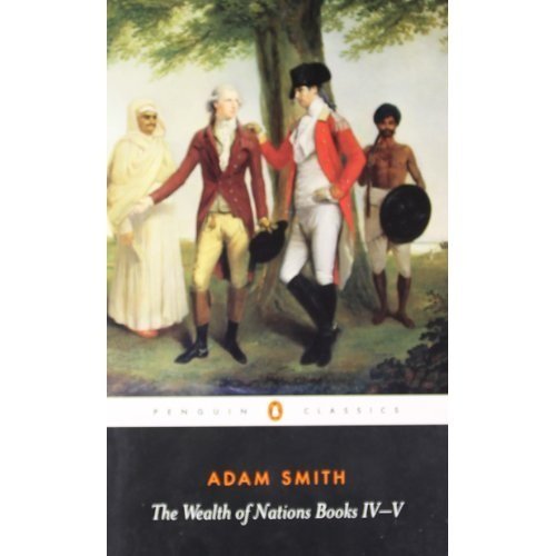 UOKOW The Wealth of Nations: Books IV-V: 4&5 by A Smith - Paperback cover