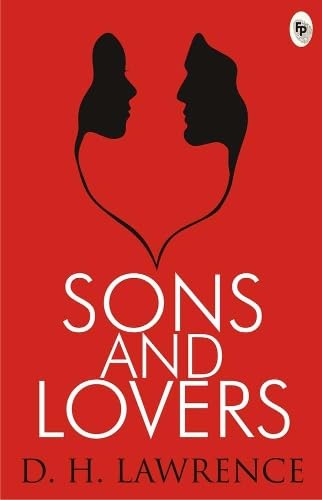 Sons And Lovers by D H Lawrence - Paperback cover
