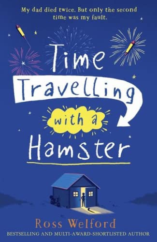 Time Travelling with a Hamster by Ross Welford - Paperback cover