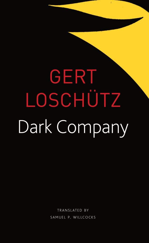 Dark Company: A Novel in Ten Rainy Nights (The Seagull Library of German Literature) by Gert Loschütz - Paperback cover