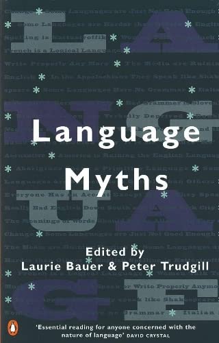 Language Myths by Laurie Bauer - Paperback cover