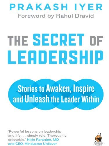 The Secret of Leadership by Prakash Iyer - Paperback cover