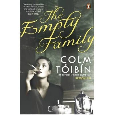 TheEmpty Family Stories by Toibin, Colm ( Author ) ON Jun-30-2011, Paperback by Colm Toibin - Paperback cover