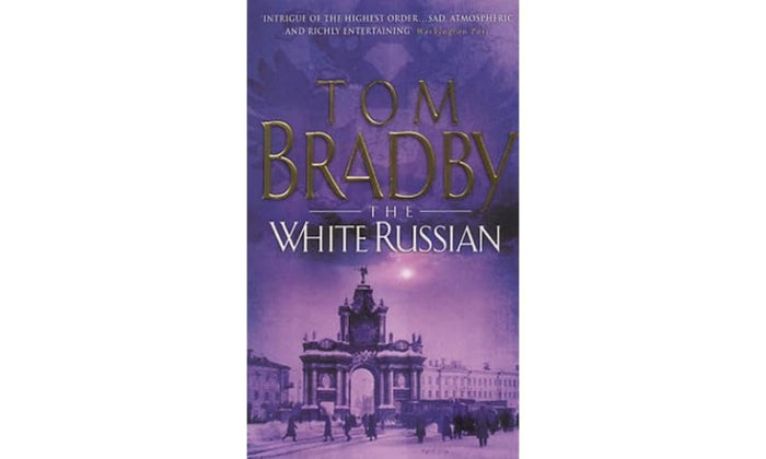 The White Russian by Tom Bradby - Mass Market Paperback cover