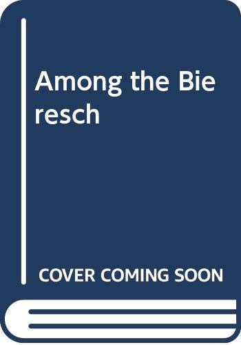 Among the Bieresch by Klaus Hoffer - Hardcover cover