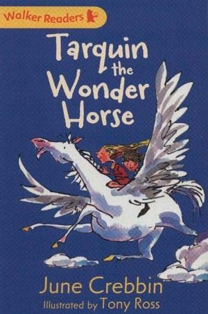 Walker Readers: Tarquin The Wonder Horse by June Crebbin - Paperback cover
