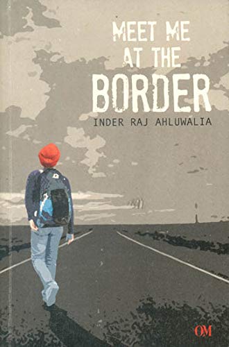 Meet Me At The Border by Inder Raj Ahluwalia - Paperback cover