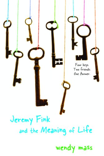 Jeremy Fink and the Meaning of Life by Wendy Mass - Paperback cover