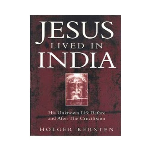 jesus-lived-in-india--his-unknown-life-before-and-after-the-crucifixion - Paperback cover