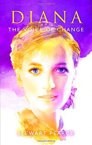 Diana The Voice of Change by Stewart Pearce - Paperback cover