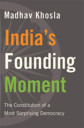 India'S Founding Moment by Madhav Khosla - Hardcover cover
