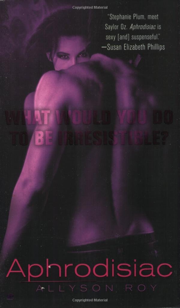 Aphrodisiac by Allyson Roy - Mass Market Paperback cover