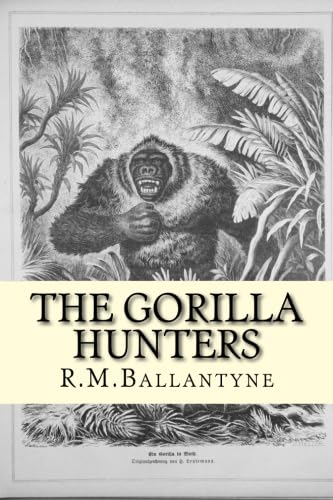 The Gorilla Hunters by R. M. Ballantyne - Paperback cover