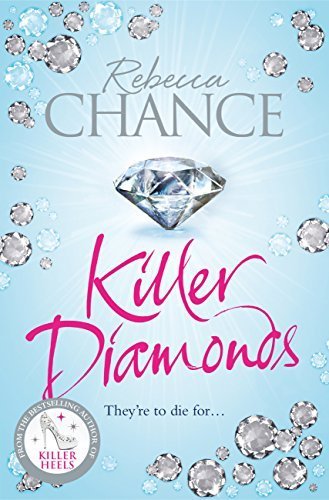 Killer Diamonds by Rebecca Chance - Paperback cover