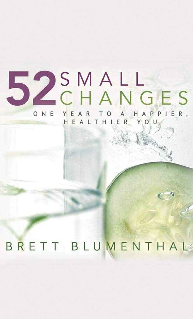 52 Small Changes: (Hardcover)Ð by Brett Blumenthal