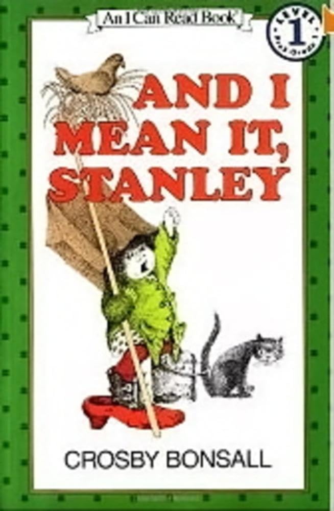 And I Mean It, Stanley by Crosby Bonsall - Paperback cover