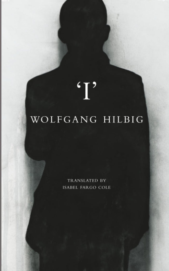 'I' (The German List) by Wolfgang Hilbig - Paperback cover