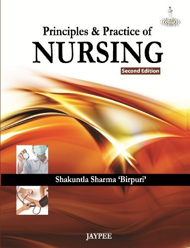Principles and Practice of Nursing by Shakuntala Sharma - Paperback cover