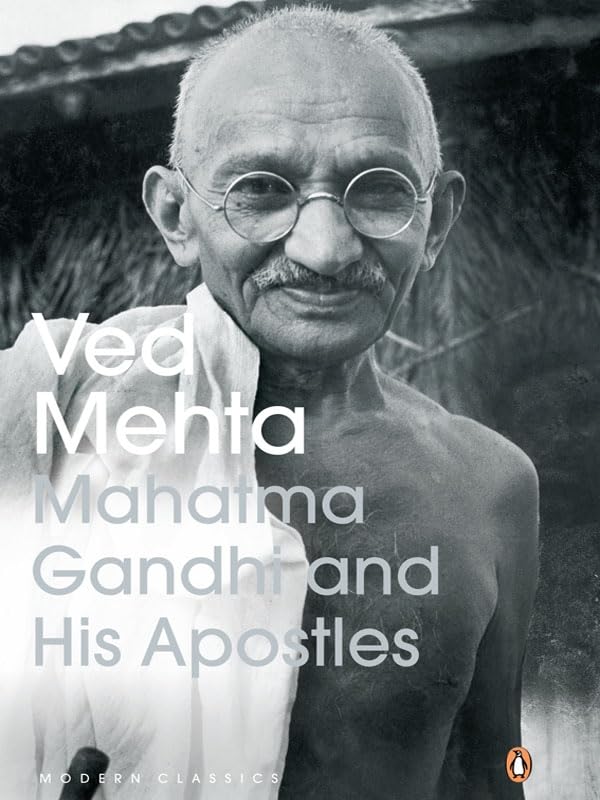 Mahatma Gandhi and His Apostles by Ved Mehta - Paperback cover