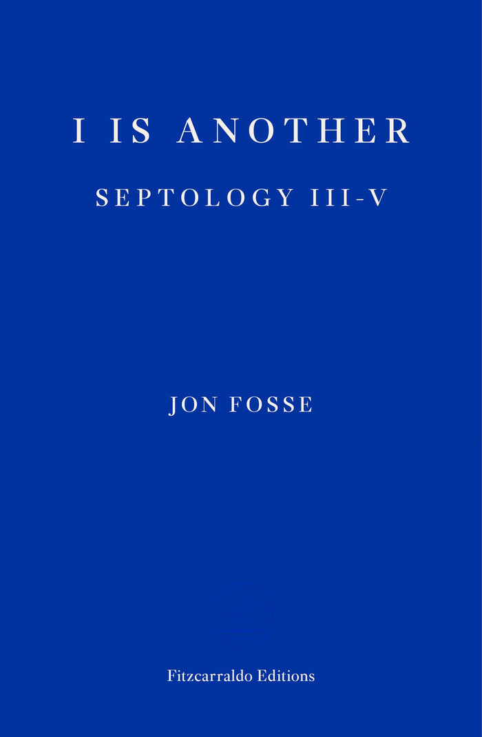 I is Another: Septology III-V by Jon Fosse - Paperback cover