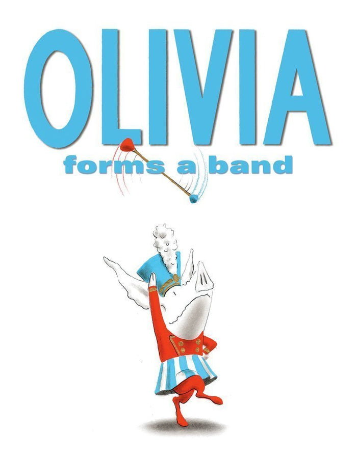 Olivia Forms a Band by Ian Falconer - Library Binding cover