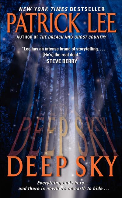Deep Sky: The Electrifying Breach Trilogy Finale – A Travis Chase Espionage Thriller (Harper Thriller) by Patrick Lee - Mass Market Paperback cover