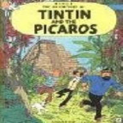 Tintin and the Picaros by Hergé - Paperback cover