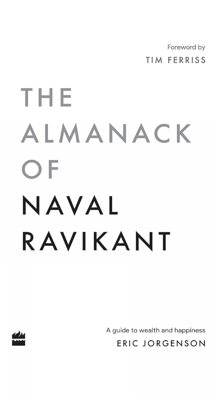 The Almanack of Naval Ravikant by Eric Jorgenson - Paperback cover