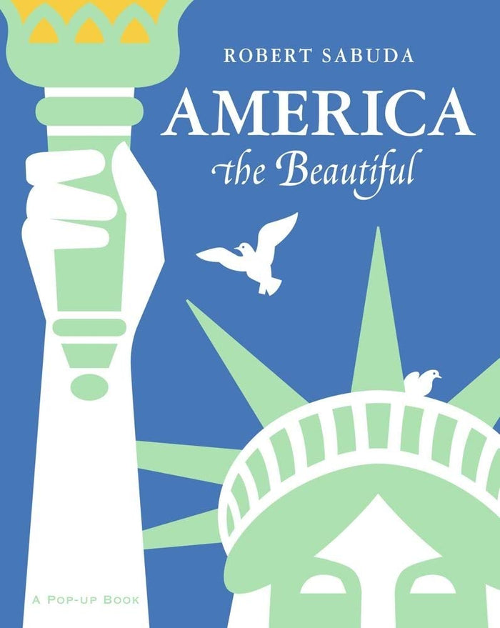 America the Beautiful: A Pop-up Book - Hardcover cover