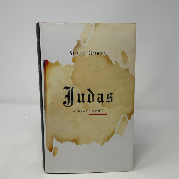 Judas: A Biography by Susan Gubar - Hardcover cover