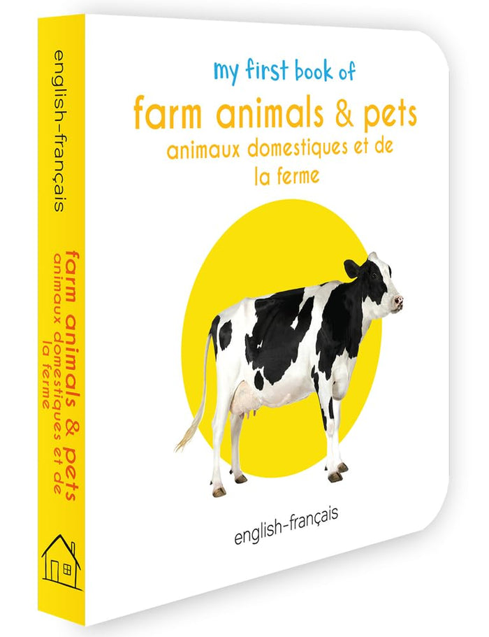 My First Book of Farm Animals & Pets: Animaux Domestiques Et De La Ferme (English and French Edition) by Wonder House Books - Board Book cover