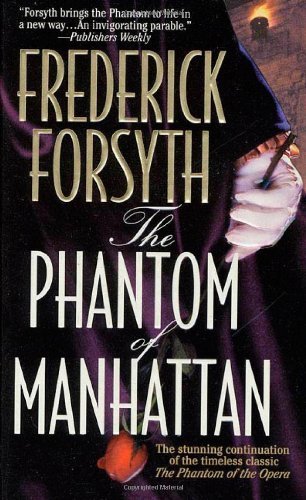 The Phantom Of Manhattan by Frederick Forsyth - Paperback cover
