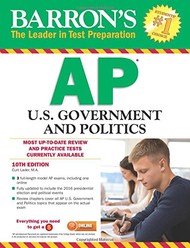 Barron's AP U.S. Government and Politics by Curt Lader M.S. Ed. - Paperback cover