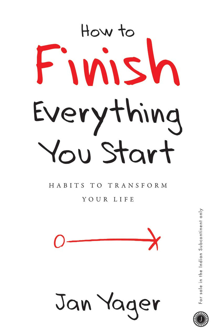 How to Finish Everything You Start by Jan Yager - Paperback cover