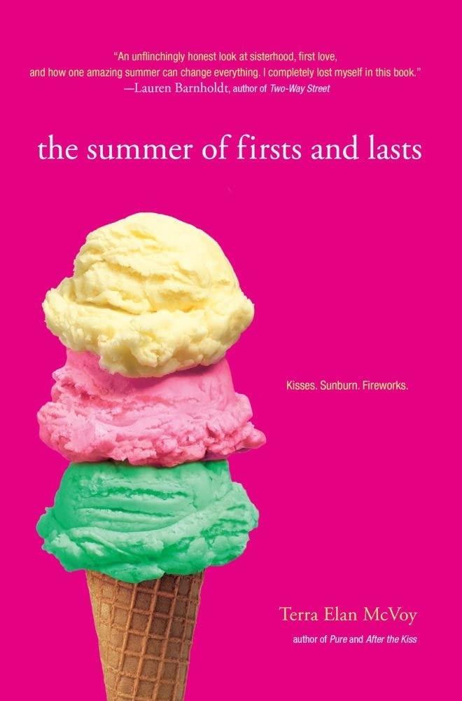 The Summer of Firsts and Lasts by Terra Elan McVoy - Hardcover cover